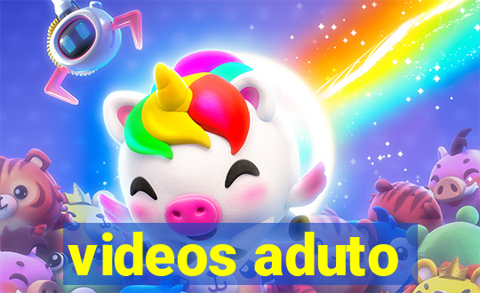 videos aduto